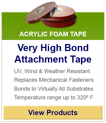 Shop Very High Bond Acrylic Tapes by Foamtapes.net